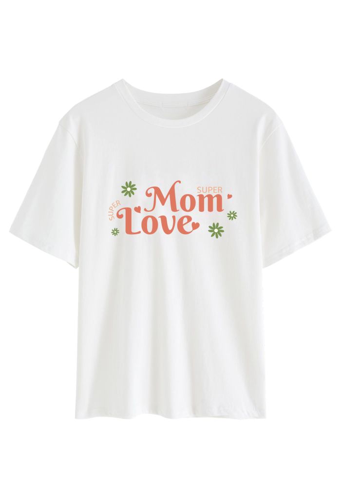 Love Mom Crew Neck T-Shirt